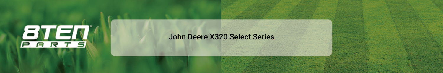 John Deere X320 Select Series