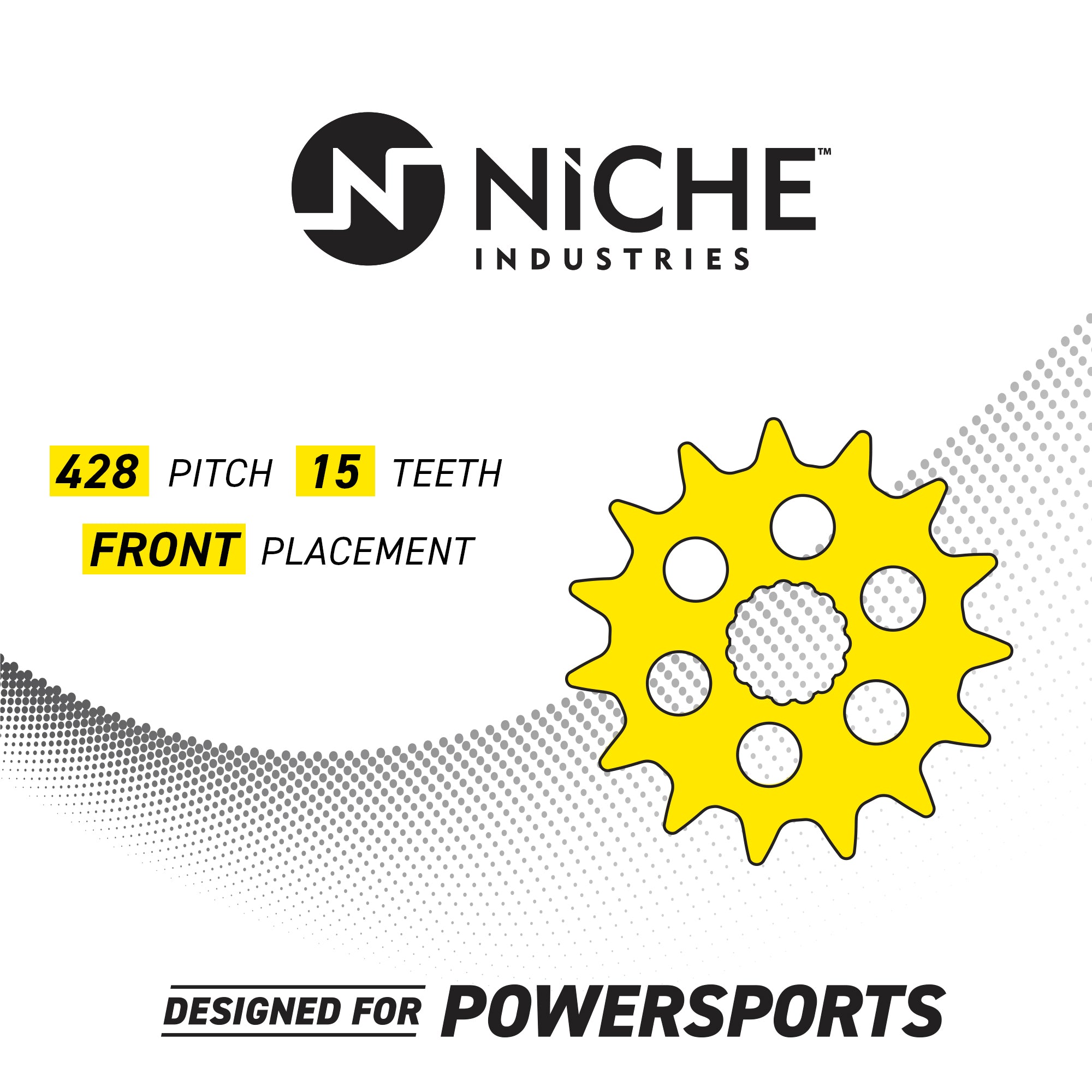 NICHE Front Drive Sprocket 1KH-17460-00-00 13144-054